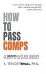 Trevor Thrall - How to Pass Comps
