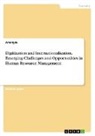 Anonymous - Digitization and Internationalization. Emerging Challenges and Opportunities in Human Resource Management