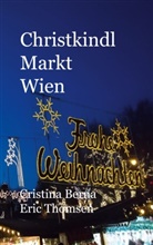 Cristina Berna, Eric Thomsen - Christkindl Markt Wien