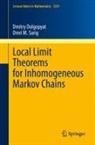 Dmitry Dolgopyat, Omri M Sarig, Omri M. Sarig - Local Limit Theorems for Inhomogeneous Markov Chains