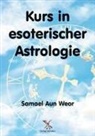 Samael Aun Weor - Kurs in esoterischer Astrologie