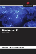 Sabrina Carvalho do Carmo - Generation Z