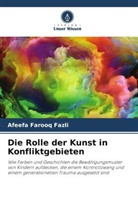 Afeefa Farooq Fazli - Die Rolle der Kunst in Konfliktgebieten