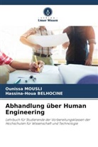 Hassina-Houa Belhocine, Ounissa Mousli - Abhandlung über Human Engineering