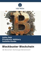 Priyabrata Adhikary, Ishita Deb, Susmita Kundu - Blockbuster Blockchain