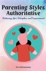 Simi Subhramanian - Parenting Styles Authoritative