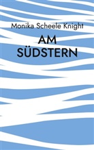 Monika Scheele Knight - Am Südstern