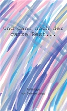 Swantje Lange - Und dann noch der ganze Rest...