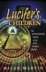 Milan Martin - Lucifer's Children