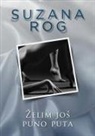 Suzana Rog - ¿elim jo¿ puno puta