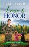Elsie Davis, Clarity Editing &amp; Cassie Cornell - Love & Honor