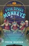 Tevin Hansen - Evil Space Monkeys