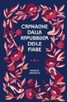 Marco Improta - Cronache dalla Repubblica delle Fiabe