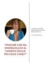Cristina Brambilla - "Poichè chi ha disprezzato il giorno delle piccole cose?"