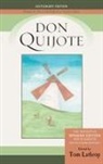 Miguel de Cervantes Saavedra, Tom Lathrop - Don Quijote