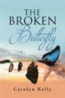 Carolyn Kelly - The Broken Butterfly