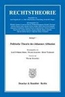 Karl-Wilhelm Dahm, Werner Krawietz, Dieter Wyduckel - Politische Theorie des Johannes Althusius.