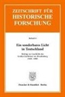 Gerd Heinrich - Ein sonderbares Licht in Teutschland.