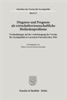 Borchardt, Knut Borchardt, Giersch, Herbert Giersch - Diagnose und Prognose als wirtschaftswissenschaftliche Methodenprobleme.