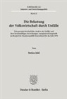 Stefan Jokl - Die Belastung der Volkswirtschaft durch Unfälle.