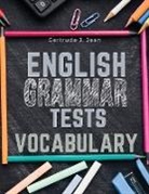 Gertrude J. Jean - English Grammar Tests - Vocabulary