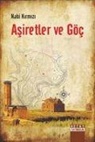 Nabi Kirmizi - Asiretler ve Göc