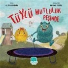 Elife Kurum - Tüylü Mutluluk Pesinde