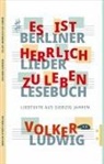 Volker Ludwig - Es ist herrlich zu leben