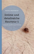 Herold Zu Moschdehner - Intime und detailreiche Hauttour 1
