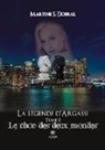 Martine S Dobral, Martine S. Dobral, S dobral -m - La legende d argassi