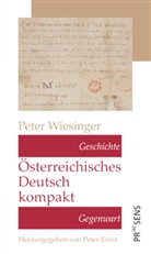 Peter Wiesinger, Peter Ernst - Österreichisches Deutsch kompakt