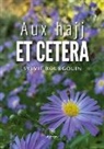 Bourgouin-S, Sylvie Bourgouin - Aux hajj et cetera