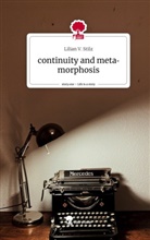 Lilian V Stilz, Lilian V. Stilz - continuity and metamorphosis. Life is a Story - story.one