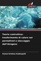Vamsi Krishna Kukkapalli - Teoria costruttiva: trasferimento di calore nel permafrost e stoccaggio dell'idrogeno