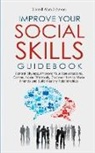 Lionel Alan Johnson - Improve Your Social Skills Guidebook