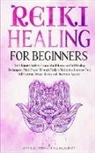 Spiritual Awakening Academy - REIKI HEALING FOR BEGINNERS
