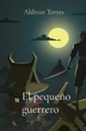 Aldivan Teixeira Torres - El pequeño guerrero