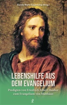 Friedrich Albert Hauber, Gunda Maria Eggerking, Gunda Maria Eggerking - Lebenshilfe aus dem Evangelium