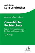 Hans Forkel, Horst-Peter Götting, Franz Hofmann, Heinrich Hubmann, Heinrich u a Hubmann, Herbert Zech - Gewerblicher Rechtsschutz