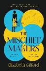 Elisabeth Gifford, Gifford Elisabeth - The Mischief Makers