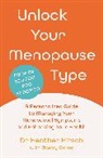 Heather Hirsch - Unlock Your Menopause Type