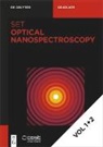 Pierre-Michel Adam, Antonio Cricenti, Monika Fleischer, Pietro G. Gucciard, Ulrich Hohenester, Christiana Höppener... - Optical Nanospectroscopy - Volume 1-2: [Set Optical Nanospectroscopy, Vol 1+2], 3 Teile