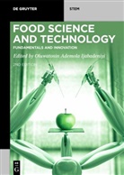 Oluwatosin Ademola Ijabadeniyi, Oluwatosin Ademola Ijabadeniyi - Food Science and Technology