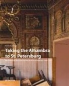 Katrin Kaufmann - Taking the Alhambra to St. Petersburg