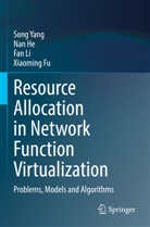 Xiaoming Fu, Nan He, Fan Li, Fan et al Li, Song Yang - Resource Allocation in Network Function Virtualization