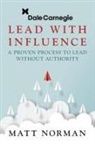 Matt Norman, Norman Matt - Dale Carnegie & Associates Presents Exercise Your Leadership Superpower
