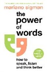 Mariano Sigman, Sigman Mariano - The Power of Words