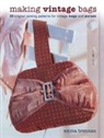 E Brennan - Making Vintage Bags