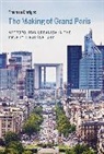 Theresa Enright, Enright Theresa - The Making of Grand Paris