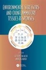 Giuseppe Daiber Valacchi, Andreas Daiber, Giuseppe Valacchi, Valacchi Giuseppe - Environmental Stressors and Oxinflammatory Tissues Responses